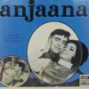 Anjaana - EALP 4058 - (80-85%) - CR - Bollywood LP Vinyl