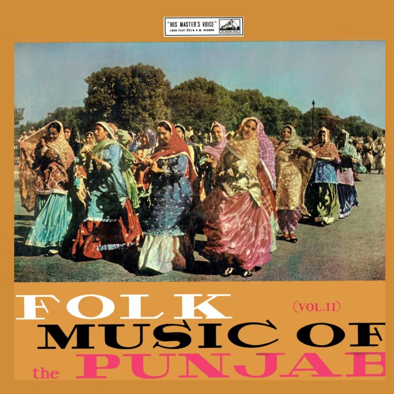 Folk Music of The Punjab Vol. 2 - ECLP 2277 - (Condition 80-85%) - Cover Reprinted - Punjabi Folk LP Vinyl Record