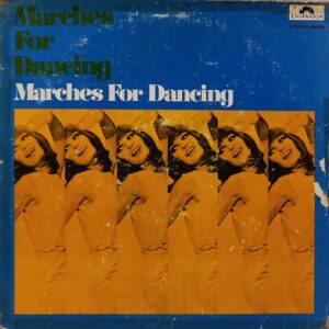 Marches For Dancing - 249 224 - (85-90%) - English Instrumental LP Vinyl