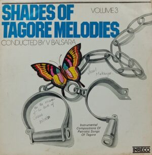 Shades Of Tagore Melodies Volume.3 - 2404 5128 -(90-95%) - Bengali LP Vinyl