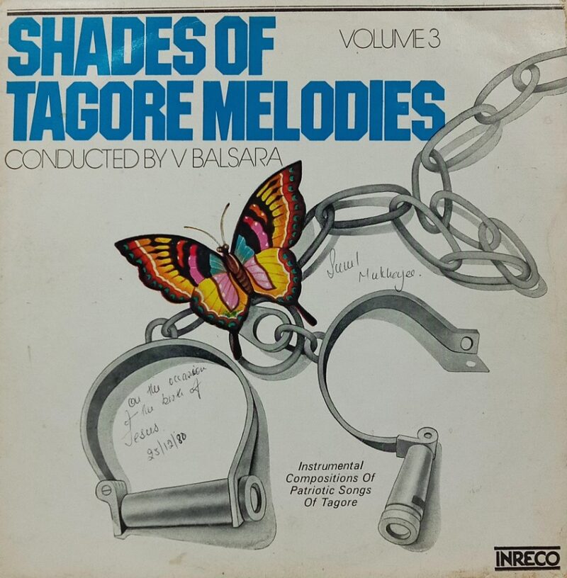 Shades Of Tagore Melodies Volume.3 - 2404 5128 -(90-95%) - Bengali LP Vinyl