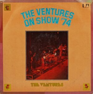 The Ventures On Show '74 - UALA 548G - (85-90%) - English Instrumental LP Vinyl