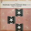 Nanak Nam Jahaz Hai - 3AEX 5303 - (Condition 80-85%) - LP Record