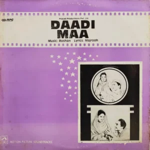 Daadi Maa - HFLP 3574 - (90-95%) - Bollywood LP Vinyl