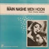Main Nashe Men Hoon - HFLP 3509 - (90-95%) - Bollywood LP Vinyl