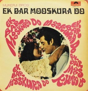 Ek Bar Mooskura Do - 2392 013 - Bollywood LP Vinyl
