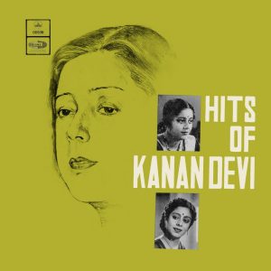 Kanan Devi Hits Of -  EAHA 1005 - (90-95%) - CR - Film Hits LP Vinyl