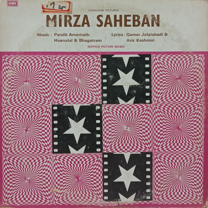 Mirza Saheban - ECLP 5567 - (90-95%) - Bollywood LP Vinyl