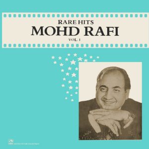 Mohd. Rafi - Rare Hits - Vol.1 - PMLP 1229 - (90-95%) - Cover Reprinted - Film Hits LP Vinyl