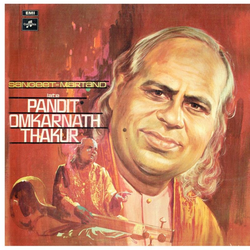 Omkarnath Thakur - Sangeet Martand - 33ECX 3301 - (80-85%) - CBL - CR - Indian Classical Vocal LP Vinyl