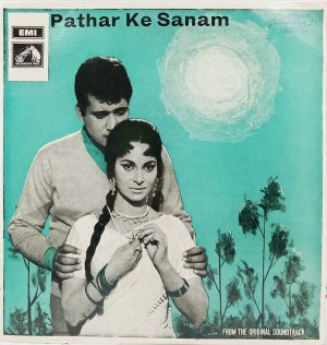 Pathar Ke Sanam - EALP 4052 - Bollywood LP Vinyl