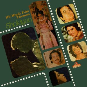 Hit Hindi Film Themes Shokiyan 2392 581 - (80-85%) - CR - Instrumental LP Vinyl