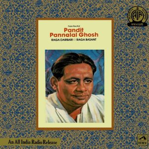 Pandit Pannalal Ghosh - Flute Recital - PMLP 3113 - CR - Indian Classical Instrumental LP Vinyl