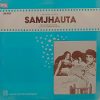 Samjhauta - D/HFLP 3579 - (Condition 90-95%) - Bollywood LP Vinyl Record