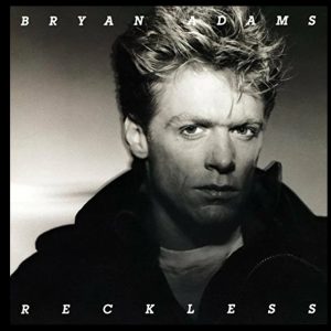 Bryan Adams – Reckless – EPIC 10199 - (Condition 85-90%) - Cover Reprinted - English LP Vinyl Record