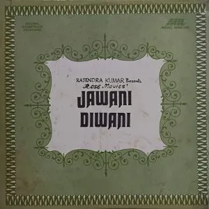 Jawani Diwani - 2392 022 - Bollywood LP Vinyl Record