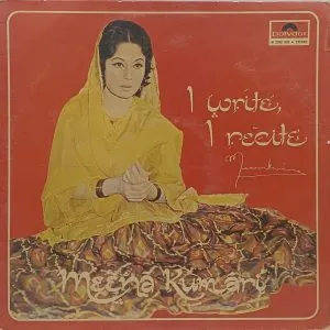 Meena Kumari - I Write I Recite – H 2392 003 - Private Songs LP Vinyl Record