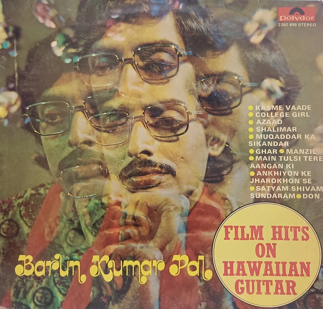 Barun Kumar Pal - Film Hits On Hawaiian Guitar - 2392 899 - (80-85%) - Instrumental LP Vinyl Record Barun Kumar Pal - Film Hits On Hawaiian Guitar - 2392 899 - (80-85%) - Instrumental LP Vinyl Record