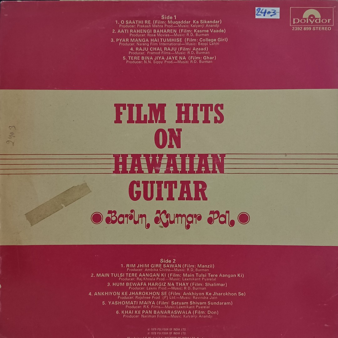 Barun Kumar Pal - Film Hits On Hawaiian Guitar - 2392 899 - (80-85%) - Instrumental LP Vinyl Record Barun Kumar Pal - Film Hits On Hawaiian Guitar - 2392 899 - (80-85%) - Instrumental LP Vinyl Record