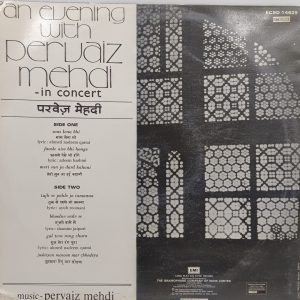 Pervaiz Mehdi - An Evening With Pervaiz Mehdi - ECSD 14629 - Ghazals LP Vinyl Record