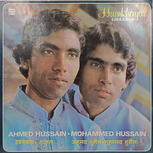 Ahmed Hussain & Mohammed Hussain - Humkhayal Ghazals - PSLP 1026 - (90-95%) - Ghazal LP Vinyl Record