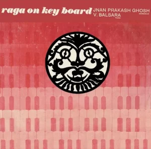 Raga On Keyboard - EASD 1404 – (Condition - 80-85%) - HMV Colour Label – Indian Classical Instrumental LP Vinyl Record