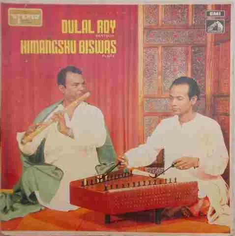 Himangshu Biswas And Dulal Roy - Santoor And Flute - ECSD 2479 - (Condition 85-90%) – Indian Classical Instrumental LP Vinyl Record Himangshu Biswas And Dulal Roy - Santoor And Flute - ECSD 2479 - (Condition 85-90%) – Indian Classical Instrumental LP Vinyl Record