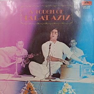 Talat Aziz - A Touch Of Talat Aziz - 2392 933 - (90-95%) - Ghazal LP Vinyl Record