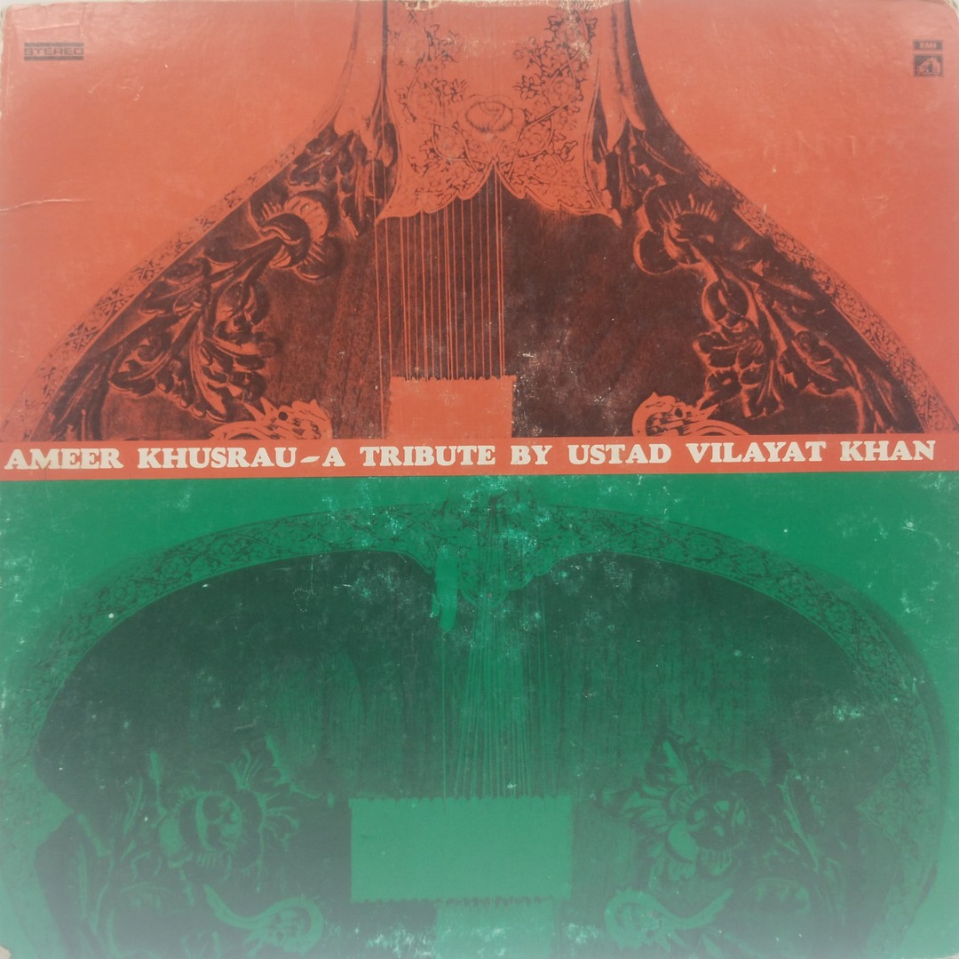 Ameer Khusrau - Vilayat Khan - EASD 1522 – (90-95%) - HMV Colour Label - CBF - Indian Classical Instrumental LP Vinyl Record Ameer Khusrau - Vilayat Khan - EASD 1522 – (90-95%) - HMV Colour Label - CBF - Indian Classical Instrumental LP Vinyl Record