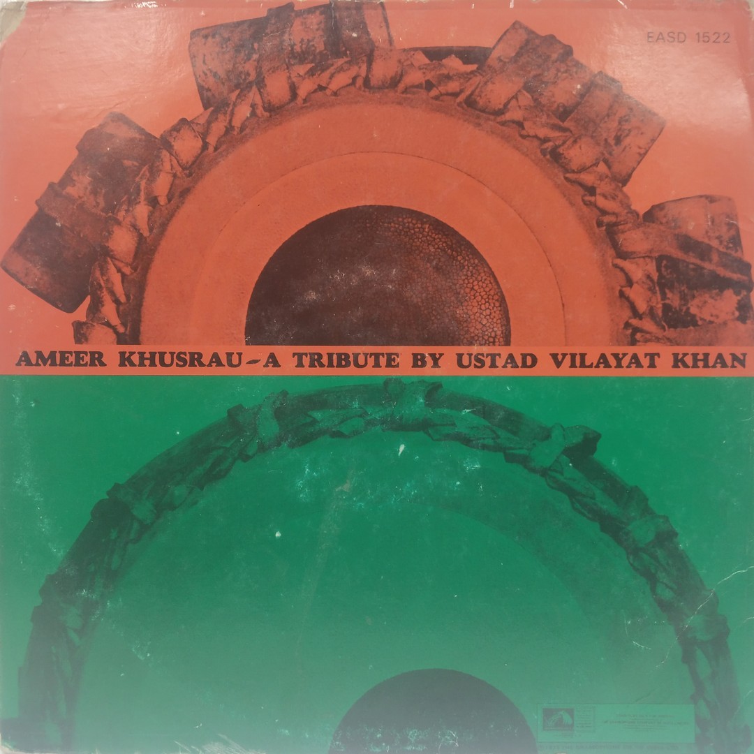 Ameer Khusrau - Vilayat Khan - EASD 1522 – (90-95%) - HMV Colour Label - CBF - Indian Classical Instrumental LP Vinyl Record Ameer Khusrau - Vilayat Khan - EASD 1522 – (90-95%) - HMV Colour Label - CBF - Indian Classical Instrumental LP Vinyl Record
