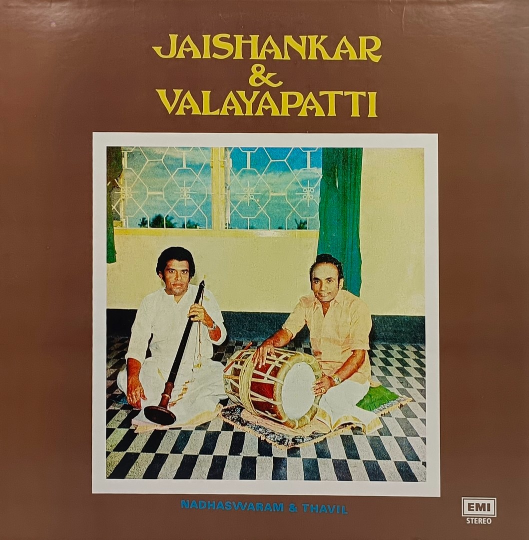 Jaishankar And Valayapatti – Nadhaswaram & Thavil – 33ESX 6139 - (Condition 85-90%) – Columbia Label - Indian Instrumental LP Vinyl Record Jaishankar And Valayapatti – Nadhaswaram & Thavil – 33ESX 6139 - (Condition 85-90%) – Columbia Label - Indian Instrumental LP Vinyl Record