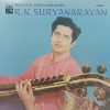 R. K. Suryanarayan – Graceful Veena Melodies - ECSD 3213 - (Condition - 90-95%) – HCL - CR - Indian Classical Instrumental LP Vinyl Record