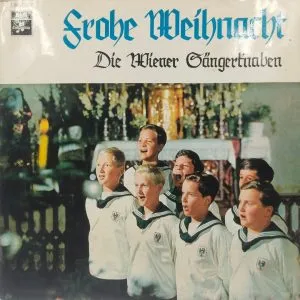 Die Wiener Sängerknaben – Frohe Weihnacht - E 042 33023 - Western Classical LP Vinyl Record