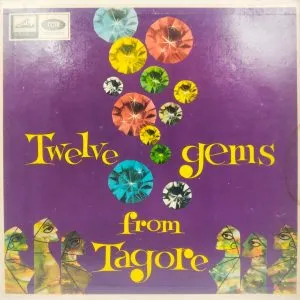 Twelve Gems From Tagore - ECLP 2375 - HMV Black Label - (85-90%) – Bengali LP Vinyl Record