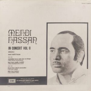 Mehdi Hassan - In Concert Vol. II Ghazals - ECLP 14606 - Ghazals LP Vinyl Record