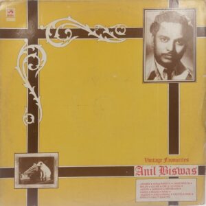 Anil Biswas - Vintage Favourites - PMLP 1111 - Film Hits LP Vinyl