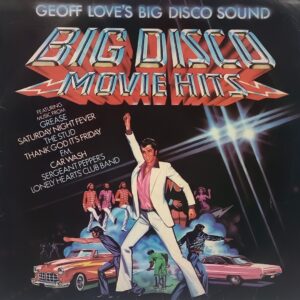 Geoff Love's Big Disco Sound – Big Disco Movie Hits - MFPL 50414 - (Condition - 90-95%) - English Instrumental LP Vinyl Record