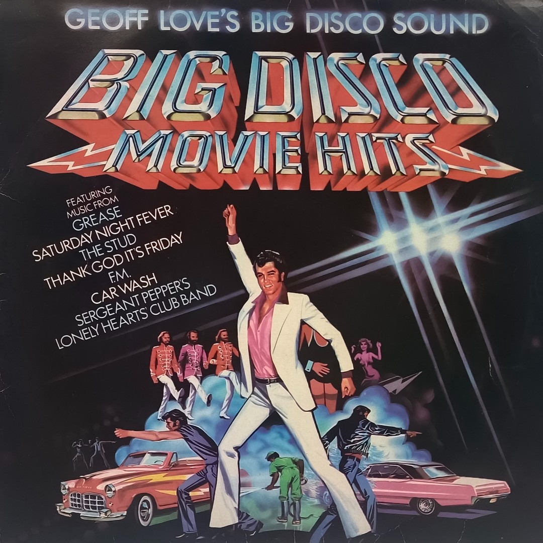 Geoff Love's Big Disco Sound – Big Disco Movie Hits - MFPL 50414 - (Condition - 90-95%) - English Instrumental LP Vinyl Record Geoff Love's Big Disco Sound – Big Disco Movie Hits - MFPL 50414 - (Condition - 90-95%) - English Instrumental LP Vinyl Record
