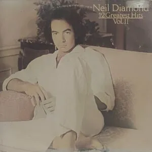 Neil Diamond - 12 Greatest Hits, Vol. II- TC 38068 - (Condition 85-90%) - English Song Viny LP Record