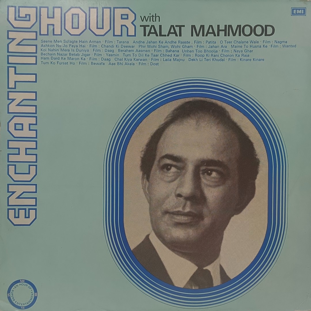 Talat Mahmood - Enchanting Hour With - G/ECLP 5823 - Film Hits LP Vinyl Record Talat Mahmood - Enchanting Hour With - G/ECLP 5823 - Film Hits LP Vinyl Record