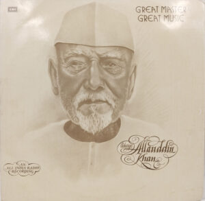 Allauddin Khan - Great Master Great Music - ECLP 2757 - Indian Classical Instrumental LP Record