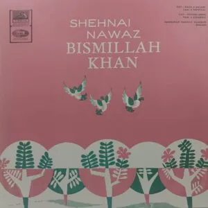 Bismillah Khan - EALP 1306 - CR - HRL - Indian Classical Instrumental LP Vinyl