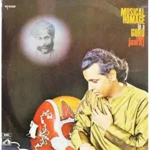 Jasraj - Musical Homage To A Guru - ECSD 2739 - Indian Classical Vocal LP Record Vinyl Record