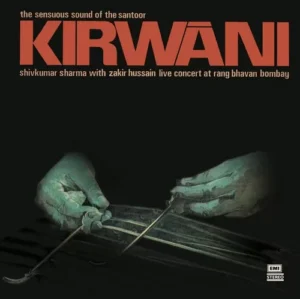 Shiv Kumar Sharma ‎- Kirwani - ECSD 2830 - (Condition - 90-95%) – Cover Reprinted - Indian Classical Instrumental LP Vinyl Record
