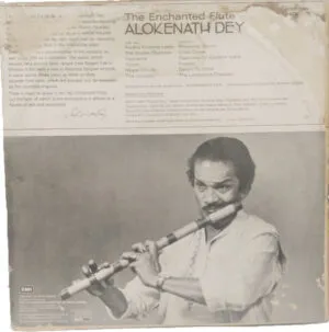 Alokenath Dey – The Enchanted Flute - ECSD 2644 - Indian Classical Instrumental LP Vinyl Record