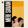 Mere Sanam - EALP 4048 - (80-85%) - CR - Bollywood - LP Vinyl