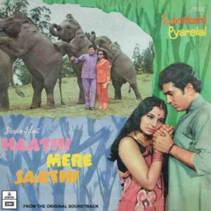 Haathi Mere Saathi - MOCEC 7519 (H) - (90-95%) - CR - Bollywood LP Vinyl