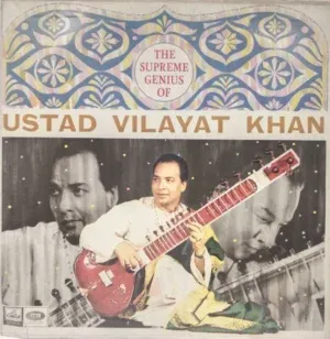 Vilayat Khan - The Supreme Genius Of - EASD 1332 - (90-95%) - Indian Classical Instrumental LP Vinyl Record
