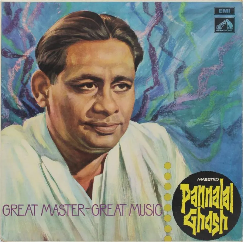 Pannalal Ghosh - Great Master - Great Music - EALP 1367 - Classical Instrumental LP Vinyl Pannalal Ghosh - Great Master - Great Music - EALP 1367 - Classical Instrumental LP Vinyl