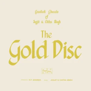 Jagjit Singh & Chitra Singh Greatest Ghazals Of The Gold Disc - 4/3/R-2-S - (80-85%) - CR - Ghazals LP Vinyl Record